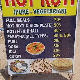 HOT ROTI (PURE -VEGETARIAN)