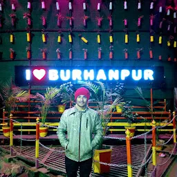 I LOVE BURHANPUR - Sign Board