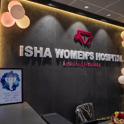 iSHA Women's Hospital | Gynecology, Maternity and Laparoscopy hospital, Vapi, Gujarat