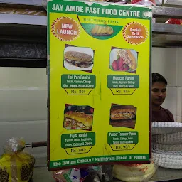 Jay Ambe Fast Food Center