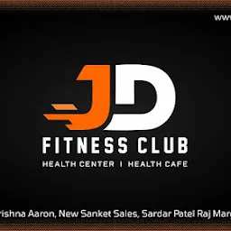 JD Fitness Club | Health Center and Health Cafe
