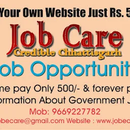 JOB CARE CREDIBLE CHHATTISGARH