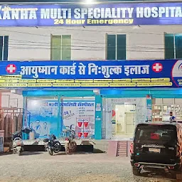 Kanha Multi Speciality Hospital