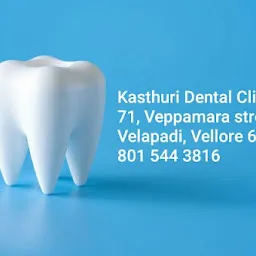 Kasthuri dental clinic