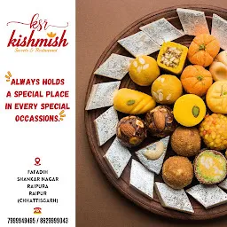 Kishmish Sweets and Restaurant