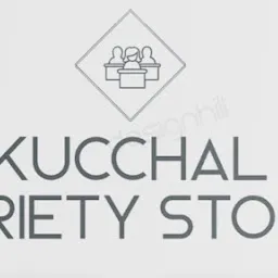 Kucchhal Variety Store