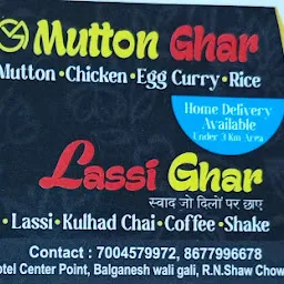 LASSI GHAR ️MUTTON GHAR ️