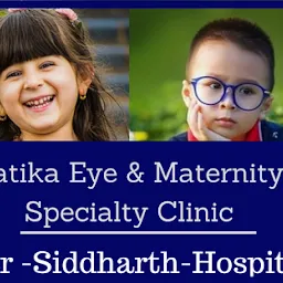 Latika Eye and Maternity Speciality Clinic