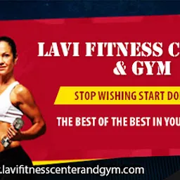 Lavi Fitness Center and Gym