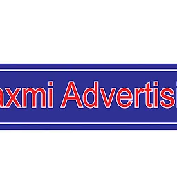 Laxmi Advertising & printing agency