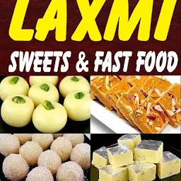 Laxmi Sweets & Fastfood