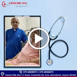 LIFELINE ICU - Best Pulmonology, Critical Care, Orthopedic, ENT, Trauma, Urology, Neurology, SURGEON, in Ahmedabad