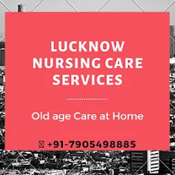 LUCKNOW NURSING CARE SERVICES