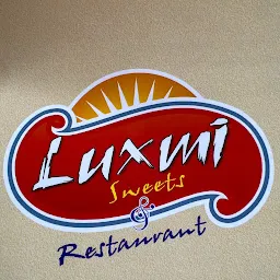 LUXMI SWEETS AND RESTAURANT