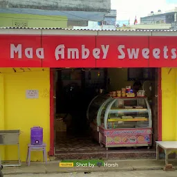 MAA AMBEY SWEETS