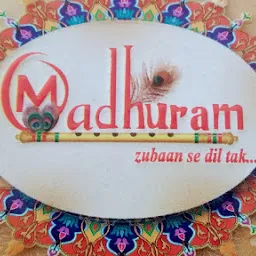 MADHURAM SWEETS