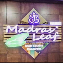 Madras Leaf - A Multi Cuisine Restaurant