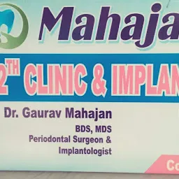 Mahajans 2th Clinic & Implant Centre