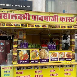 Mahalaxmi pav bhaji and fast food center
