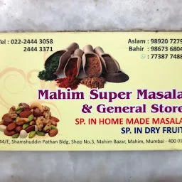 Mahim Super Masala And General Store