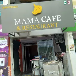 Mama Cafe and Restaurent