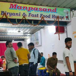 Manpasand Biryani, Fast Food House