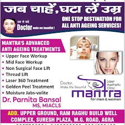 Mantra Laser Aesthetic Clinic