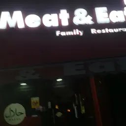 MEAT AND EAT FAMILY RESTAURANT