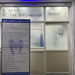 Meera's Dental Specialities