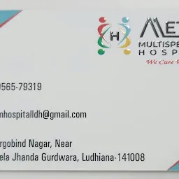 Metro Multispeciality Hospital