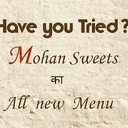 Mohan Sweets