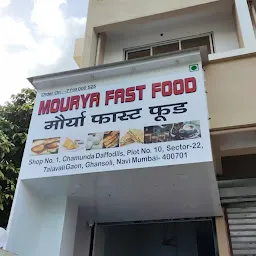 MOURYA FAST FOOD