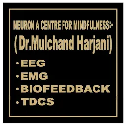 NEURON, A Centre for Mindfulness | Dr. Mulchand Harjani