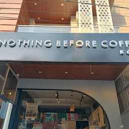Nothing Before Coffee Kota