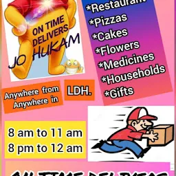 ON TIME DELIVERS JO HUKAM HOME DELIVERY SERVICES LUDHIANA