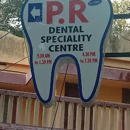 P R Dental Speciality Centre