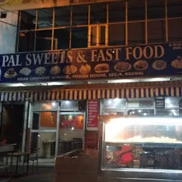 Pal Sweets & Fast Food