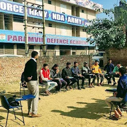 Paramvir Defence Academy- SSC GD, Delhi Police, NDA, Airforce & Army