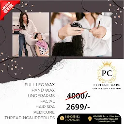 Perfect Care Unisex Salon And Academy