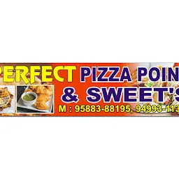 Perfect pizza point & sweet's