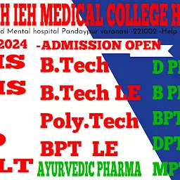 PRAKASH IEH MEDICAL COLLEGE/HOSPITAL AND RESEARCH CENTRE VARANASI