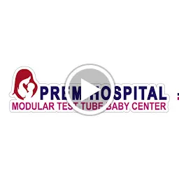 Prem hospital- IVF & Fertility Center (Best IVF Center in Meerut | Test Tube Baby Center)