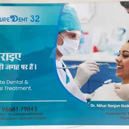 PURE DENT 32 - Super Speciality Dental Hospital Dr. NIHAR RANJAN NAIK ( MDS, FFO)l
