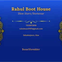 Rahul Boot House