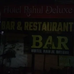 Rahul Deluxe Bar & Restro