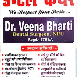 Raj Dental care Dr. Veena Bharti