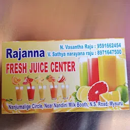 Rajanna Fresh Juice Center