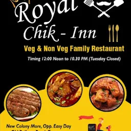 Royal Chik-Inn ( Veg & Non Veg Restaurant)