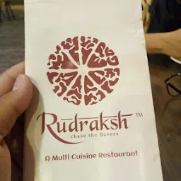 Rudraksh - Chase The Flavors: A Multi-Cuisine Restaurant
