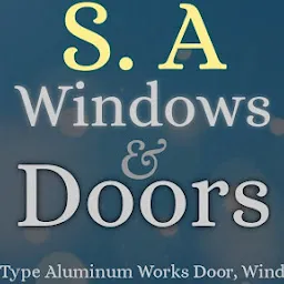 S.A Windows & Doors